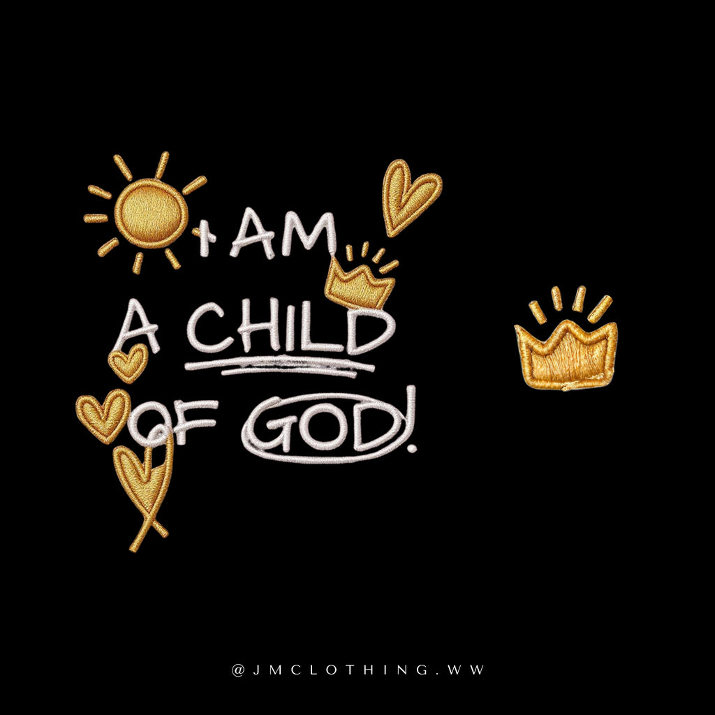I AM A CHILD OF GOD