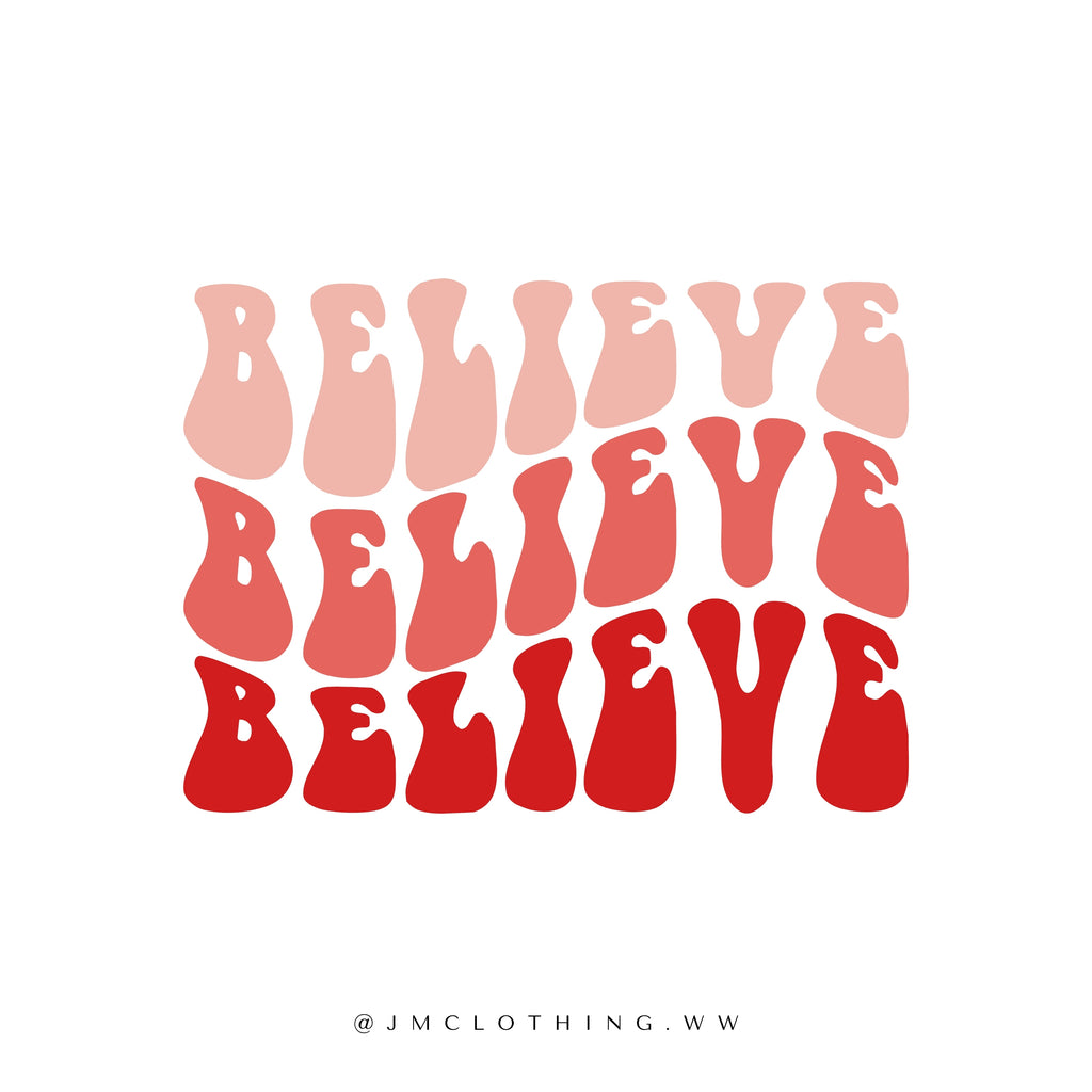 BELIEVE