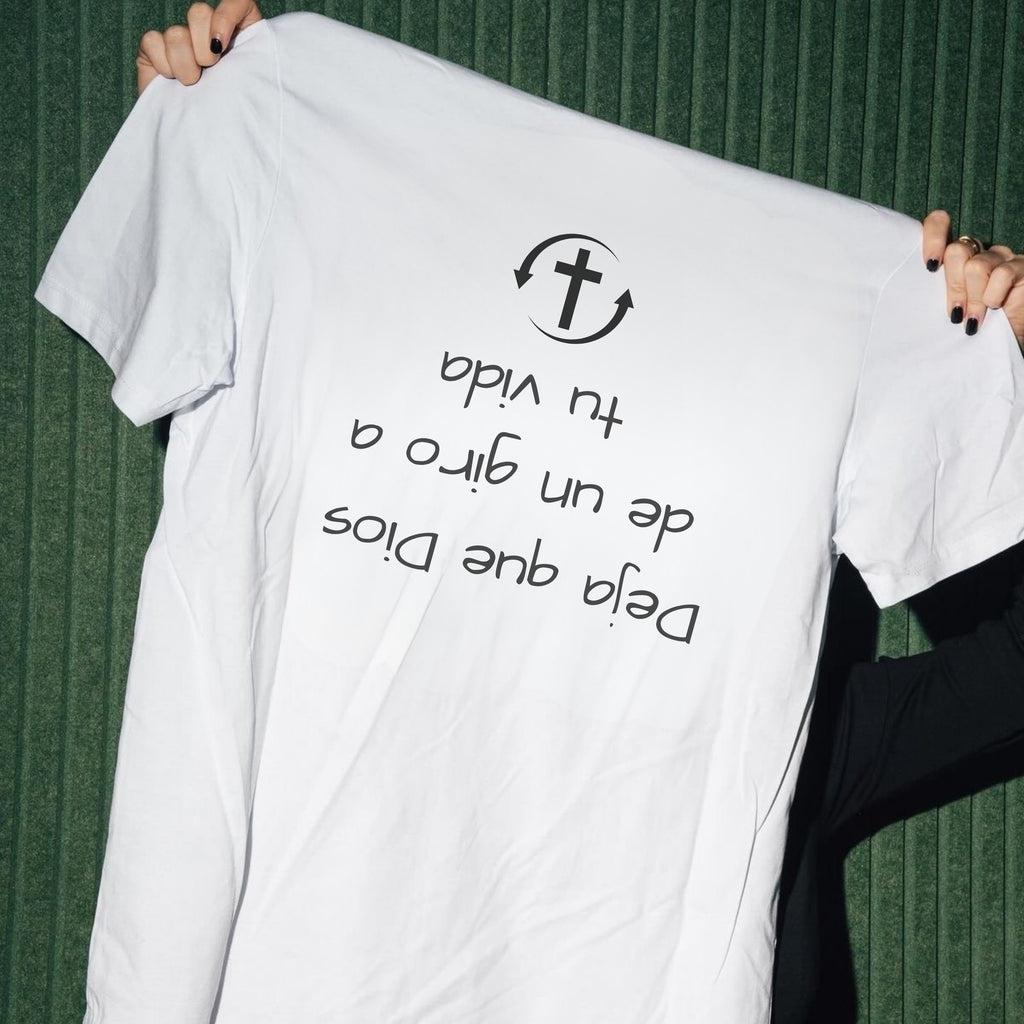 DEJA QUE DIOS DE UN GIRO A TU VIDA