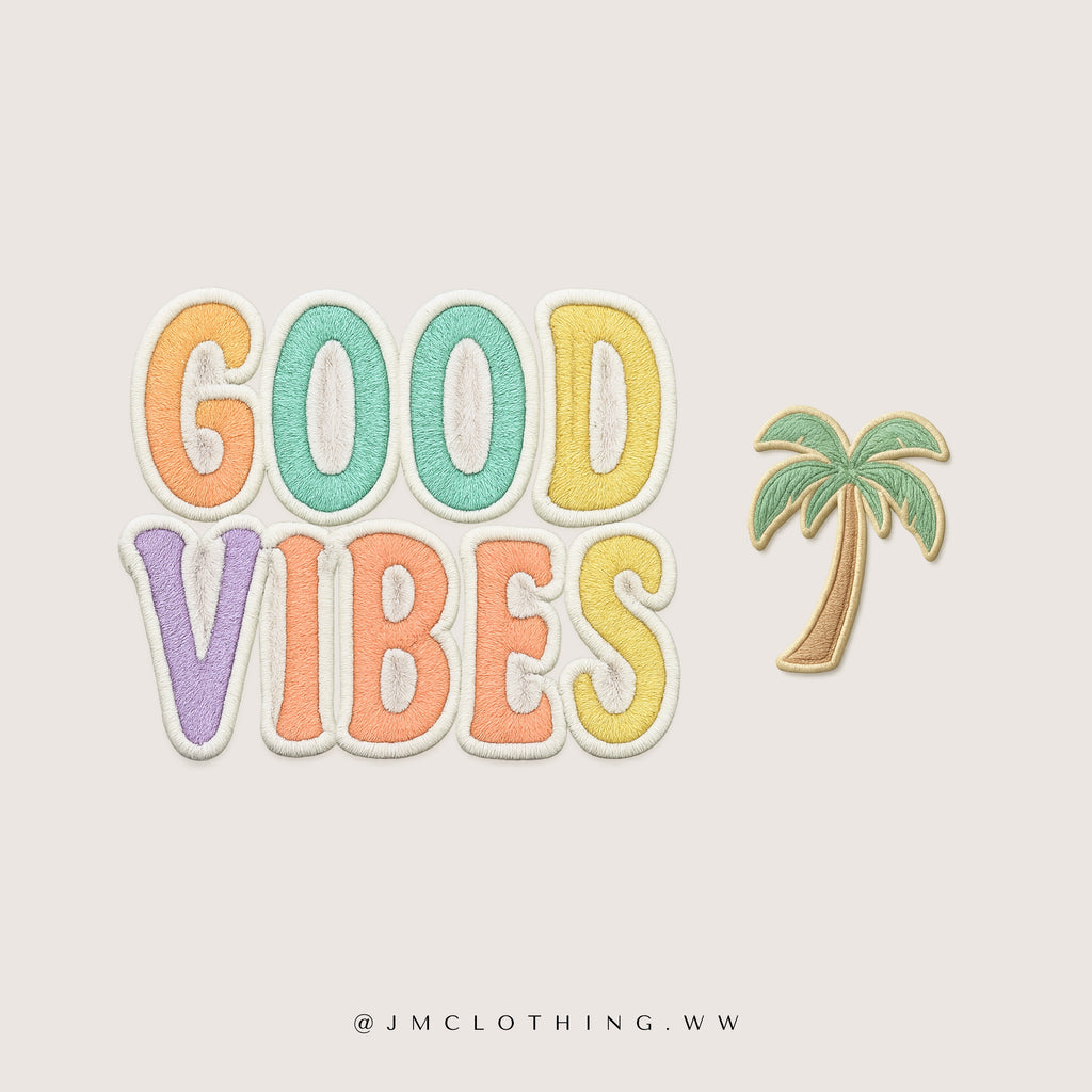 GOOD VIBES