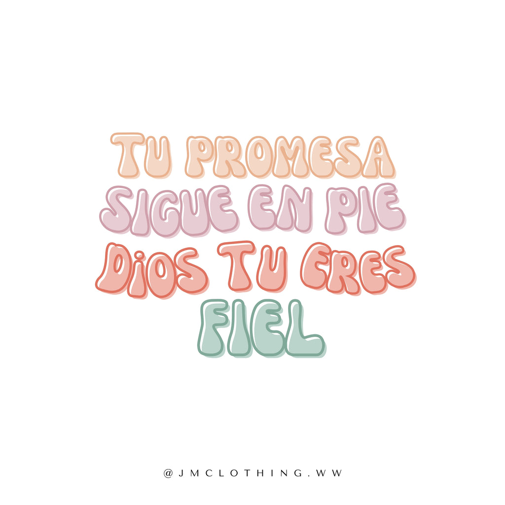 TU PROMESA SIGUE EN PIE