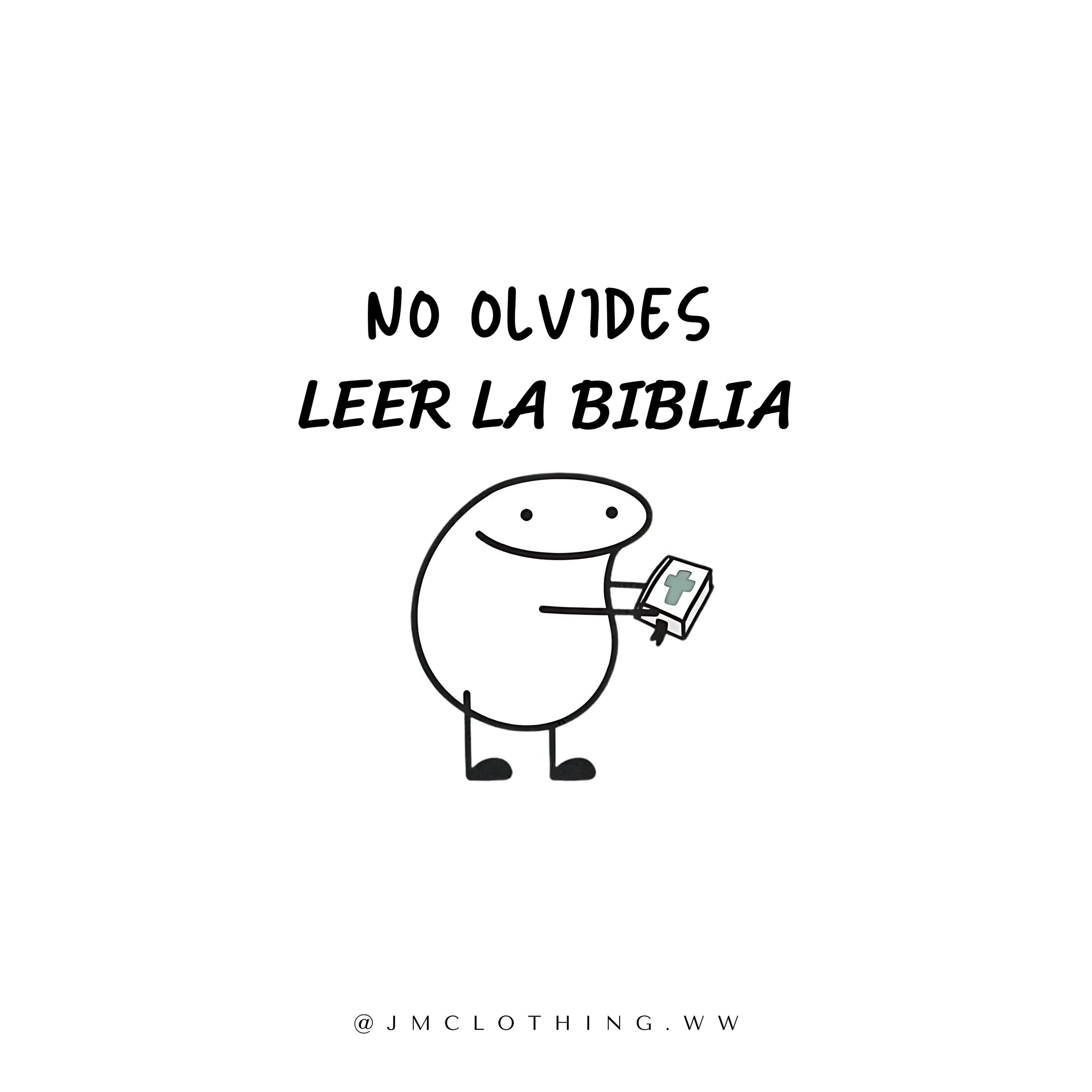 NO OLVIDES LEER LA BIBLIA